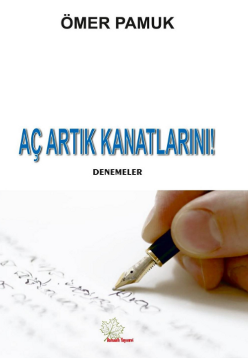 Aç Artık Kanatlarını!
