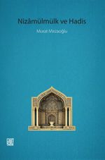 Nizamülmülk ve Hadis