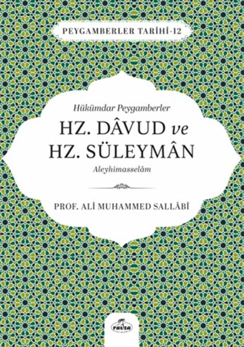 Hükümdar Peygamberler Hz. Davud ve Hz. Süleyman Aleyhisselam