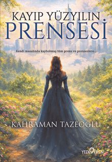 Kayıp Yüzyılın Prensesi