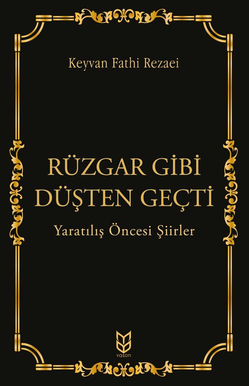 Rüzgar Gibi Düşten Geçti