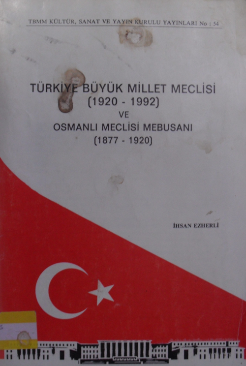 Türkiye Büyük Millet Meclisi (1920-1992) ve Osmanlı Meclisi Mebusanı (1877 – 1920) / 13-B-20