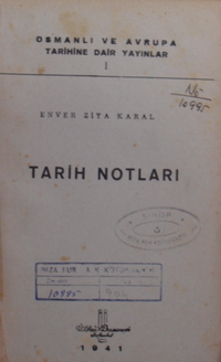 Tarih Notları / Osmanlı ve Avrupa Tarihine Dair Yayınlar I / 13-B-21