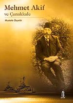 Mehmet Akif ve Çanakkale