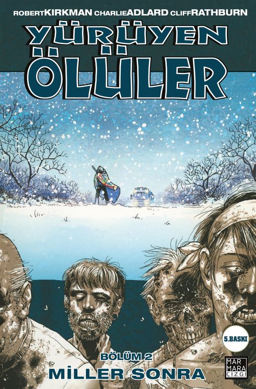 Yürüyen Ölüler 2 / Miller Sonra