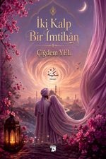İki Kalp Bir İmtihan