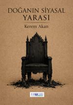Doğanın Siyasal Yarası