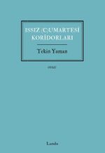 Issız (C)umartesi Koridorları