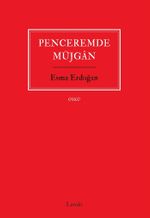 Penceremde Müjgan