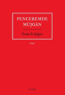Penceremde Müjgan