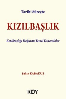 Tarihi Süreçte Kızılbaşlık