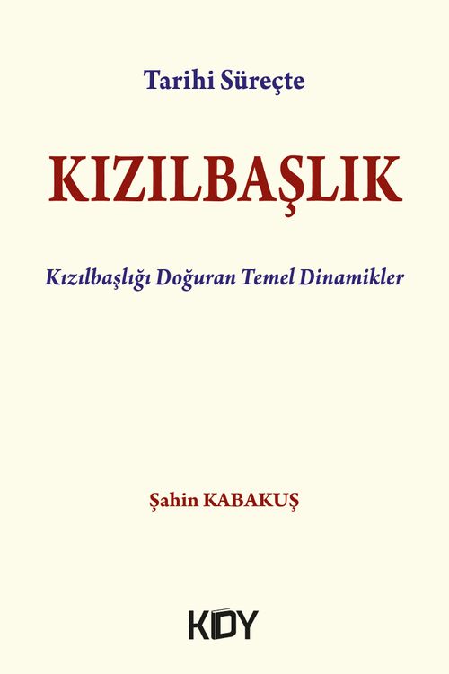 Tarihi Süreçte Kızılbaşlık
