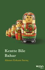 Kentte Bile Bahar