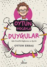 Oytun Hocayla Duygular