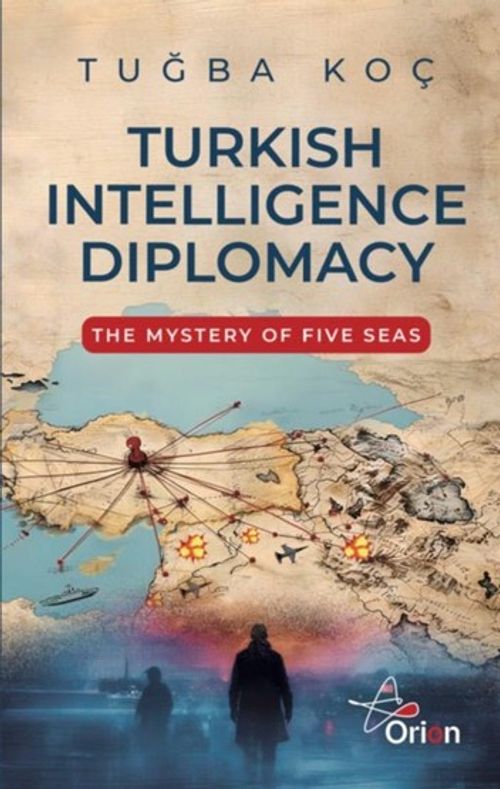 Turkish Intelliegence Diplomacy
