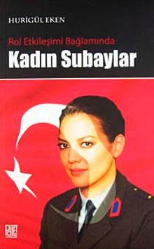 Rol Etkileşimi Bağlamında Kadın Subaylar