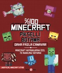 %100 Mınecraft Pikselli Boyama Daha Fazla Canavar