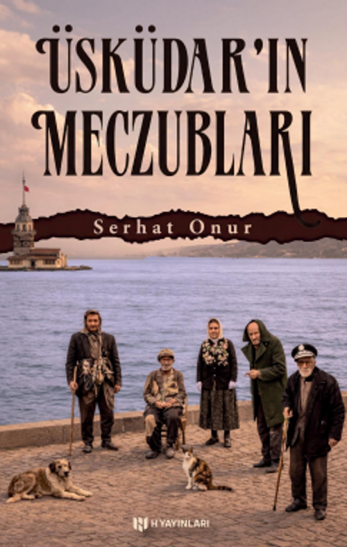 Üsküdar'ın Meczubları