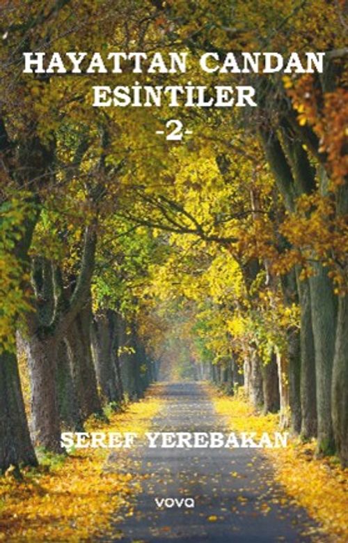 Hayattan Candan Esintiler 2