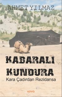 Kabaralı Kundura & Kara Çadırdan Rezidansa