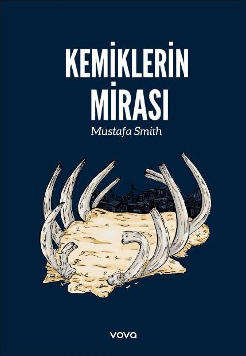 Kemiklerin Mirası