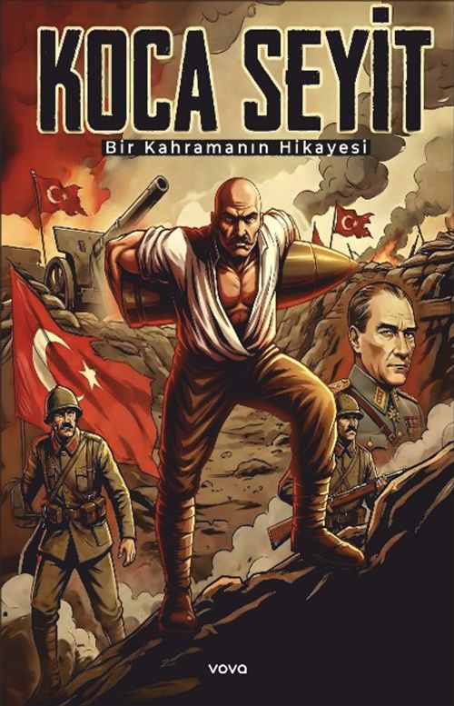 Koca Seyit Bir Kahramanın Hikayesi