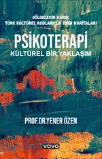 Psikoterapi & Kültürel Bir Yaklaşım