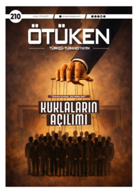 Ötüken Dergi Sayı:210 Nisan 2026