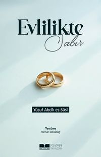 Evlilikte Sabır