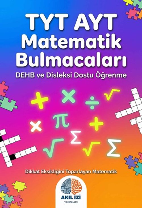 TYT-AYT Matematik Bulmacaları & Dehb ve Disleksi Dostu Öğrenme