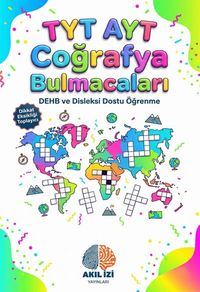 TYT-AYT Coğrafya Bulmacaları & Dehb ve Disleksi Dostu Öğrenme
