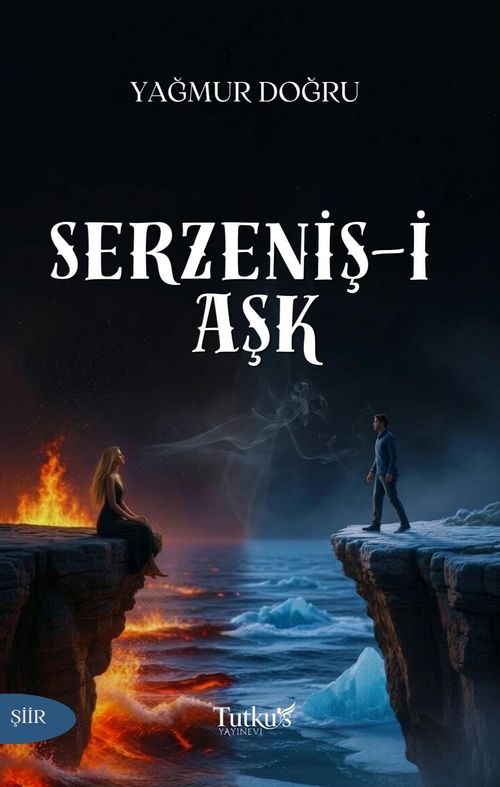 Serzeniş-i Aşk