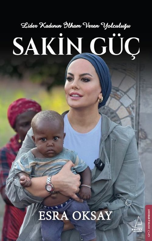 Sakin Güç & Lider Kadının İlham Veren Yolculuğu