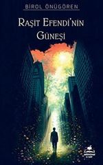 Raşit Efendi'nin Güneşi