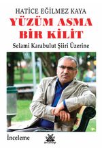 Yüzüm Asma Bir Kilit