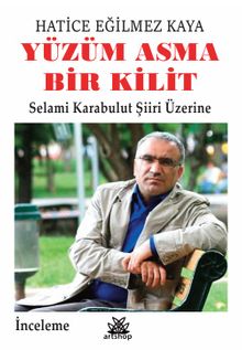 Yüzüm Asma Bir Kilit