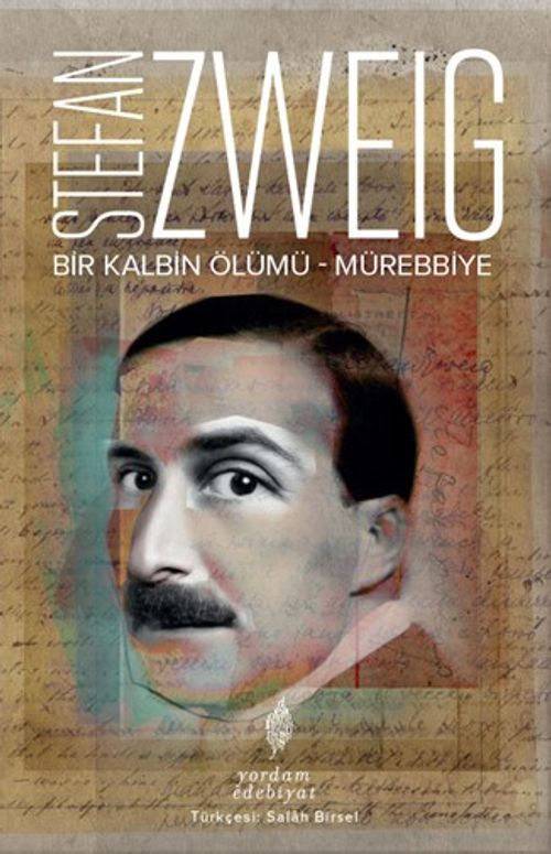 Bir Kalbin Ölümü / Mürebiye