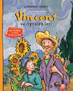 Vincent ve Ayçiçekleri