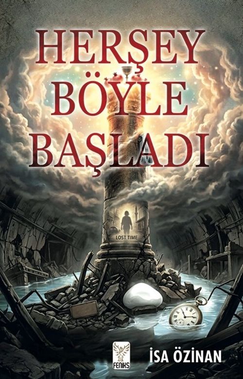 Herşey Böyle Başladı