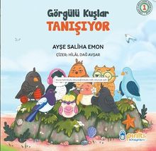 Görgülü Kuşlar Tanışıyor