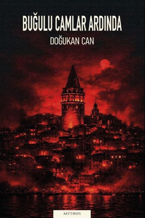 Buğulu Camlar Ardında