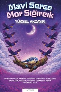 Mavi Serçe Mor Sığırcık