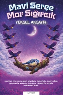 Mavi Serçe Mor Sığırcık