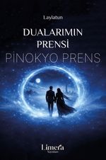Dualarımın Prensi Pinokyo Prens