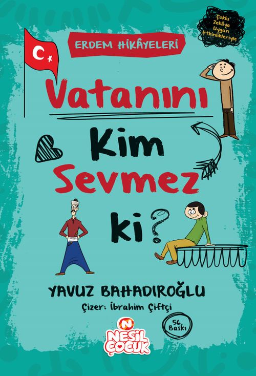 Vatanını Kim Sevmez ki?