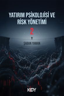 Yatırım Psikolojisi ve Risk Yönetimi 2