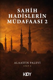 Sahih Hadislerin Müdafaası 2