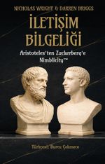 İletişim Bilgeliği & Aristoteles'ten Zuckerberg'e Nimblicity