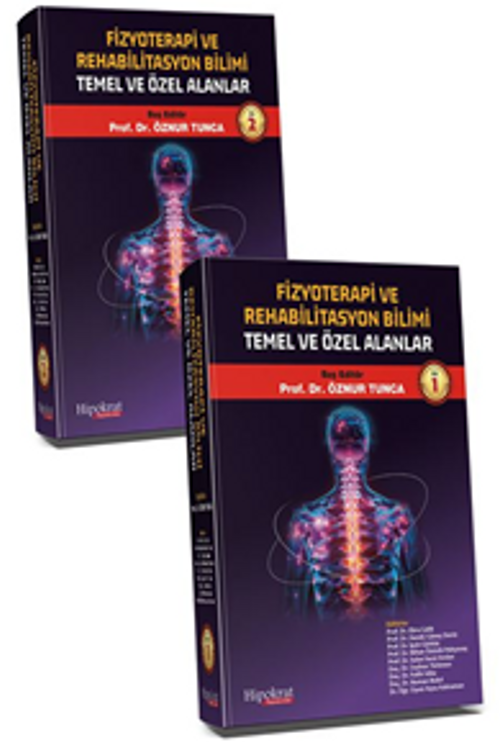 Fizyoterapi Rehabilitasyon Bilimi Temel ve Özel Alanlar (Cilt 1 - 2 Takım)