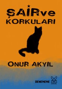 Şair ve Korkuları